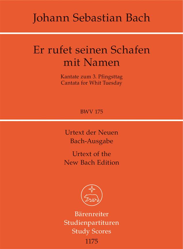 Bach: Er rufet seinen Schafen mit Namen - He calleth His own sheep each by name