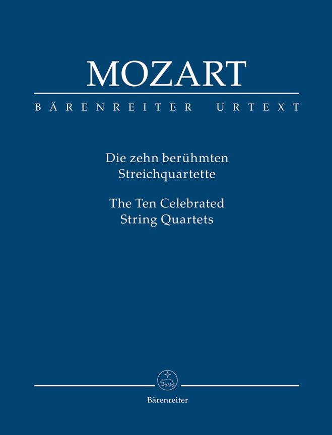 Mozart: Die zehn berühmten Streichquartette. Urtext der Neuen Mozart-Ausgabe - 10 Celebrated String Quartets