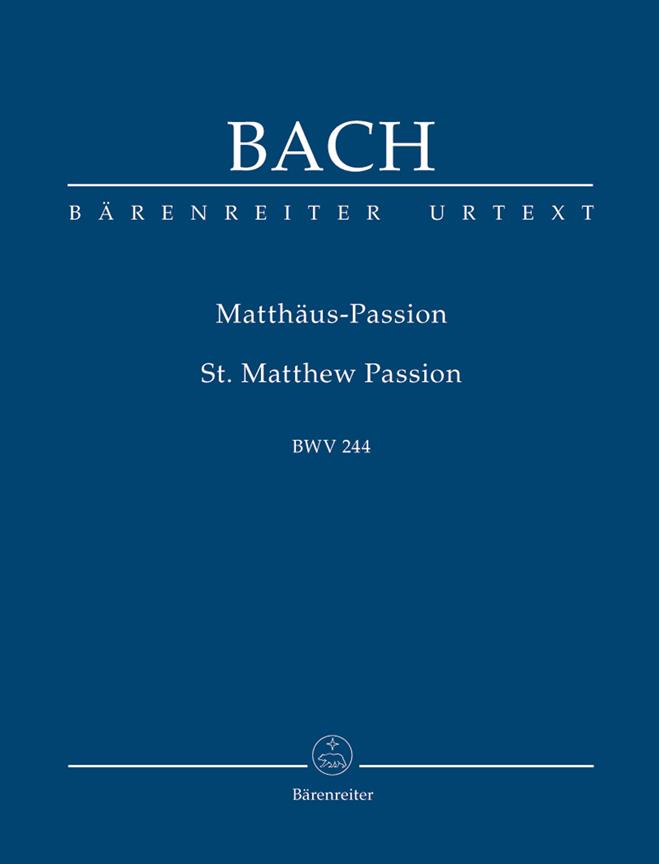 Bach: Mattheus Passion BWV 244 (Studiepartituur)