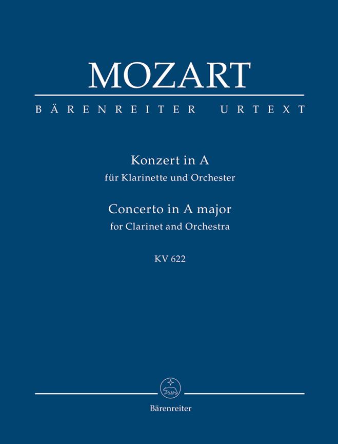 Mozart: Concerto in A major for Clarinet and Orchestra A major KV 622