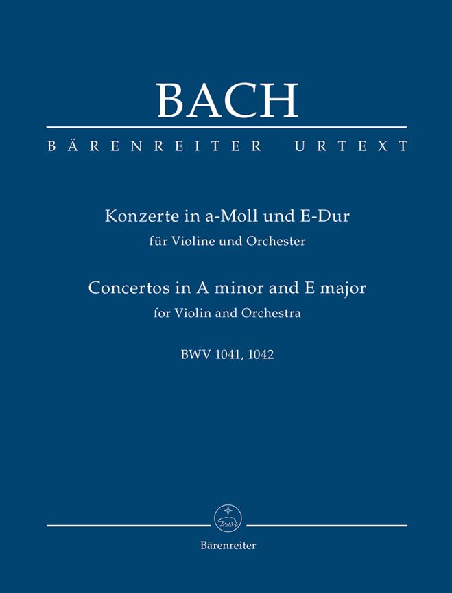 Bach: Two Violin Concertos A minor / E major BWV 1041 / BWV 1042