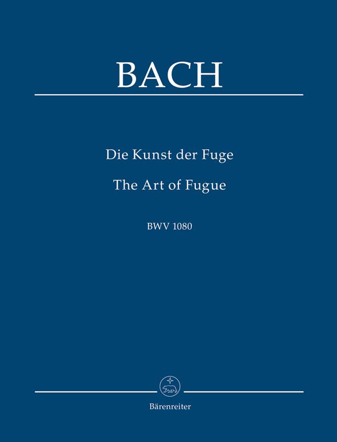Bach: BWV 1080 - Art of Fugue (Die Kunst der Fuge)