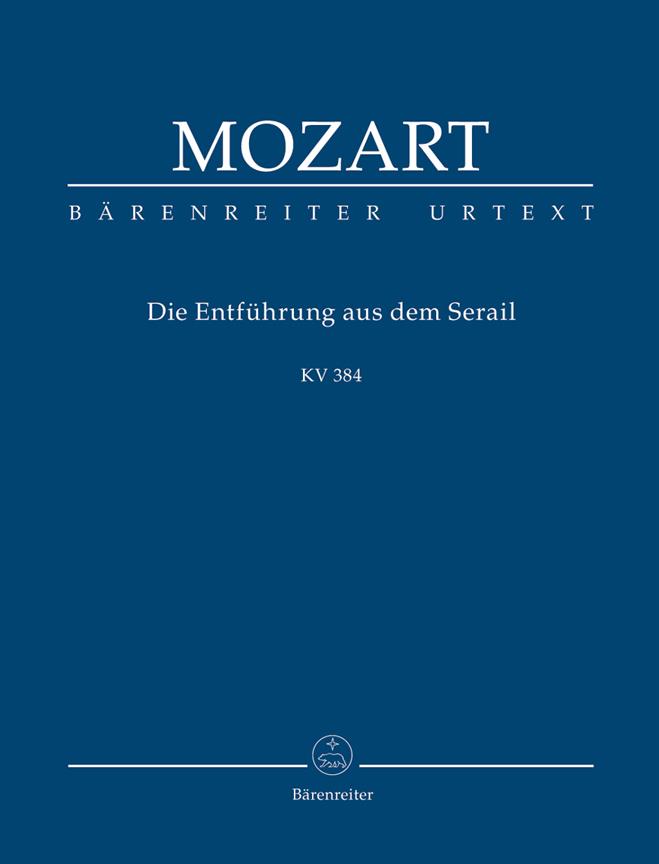 Mozart: Die Entführung aus dem Serail - The Abduction from the Seraglio