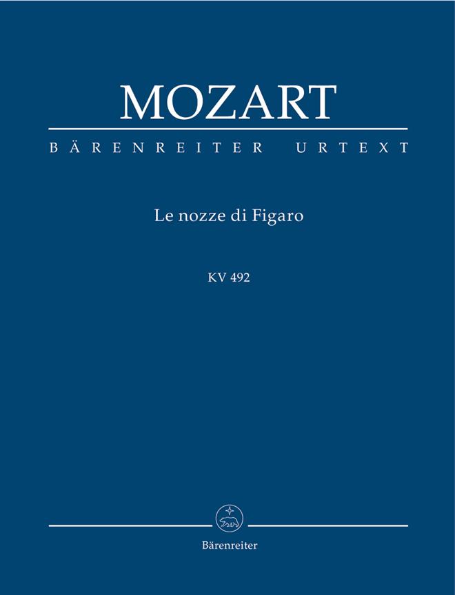 Mozart: Nozze Di Figaro KV492