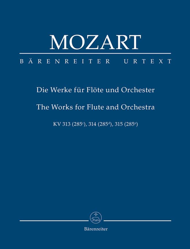 Wolfgang Amadeus Mozart: Werke Fur Flöte & Orchester