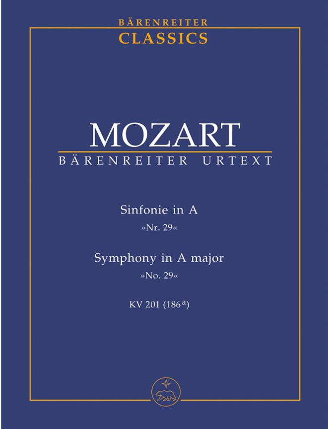 Mozart: Sinfonie Nr.29 - Symphony No. 29