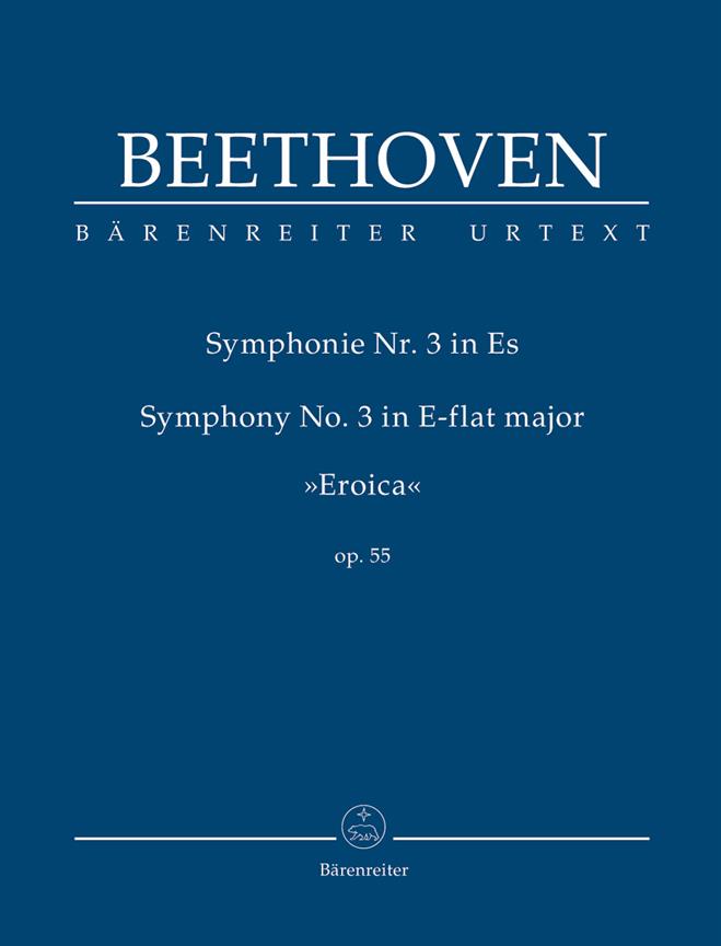 Beethoven: Symphonie Nr. 3 Eroica - Symphony No. 3 Eroica