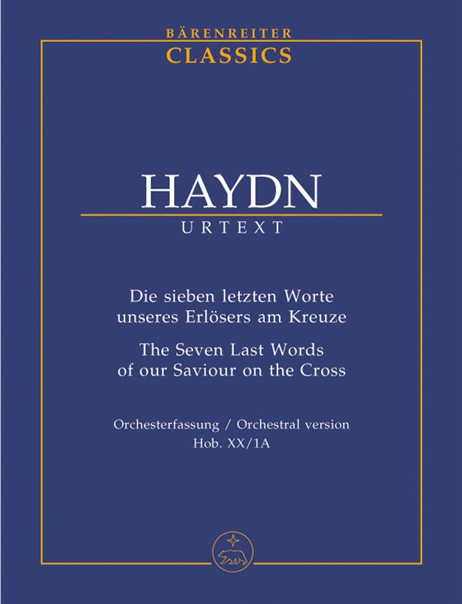 Haydn: Die sieben letzten Worte unseres Erlösers am Kreuze