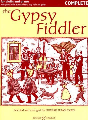 Edward Huws Jones: Complete The Gipsy Fiddler (Violin)