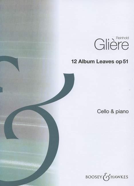 Reinhold Glière: 12 Album Leaves op. 51