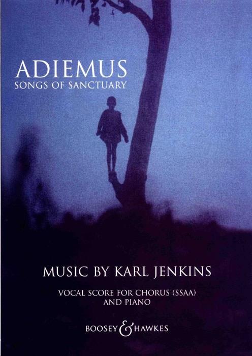 Karl Jenkins: Adiemus - Songs Of Sanctuary