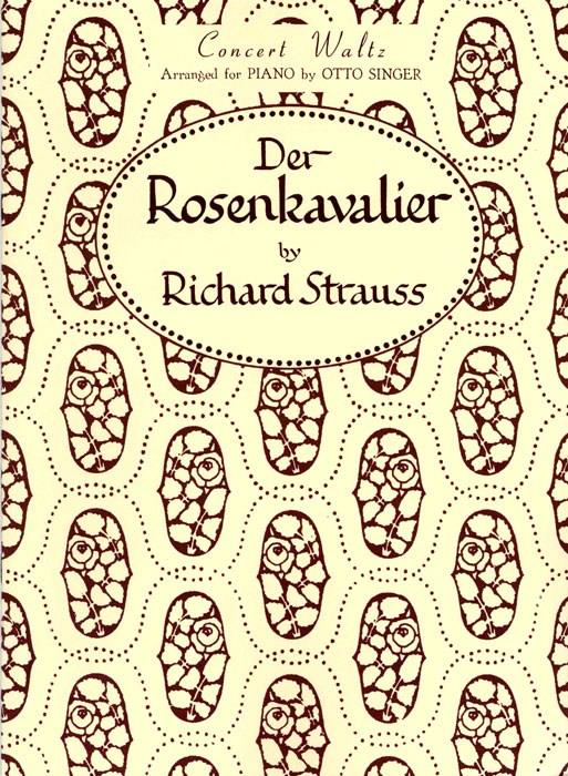 Der Rosenkavalier (The Knight of the Rose) op. 59