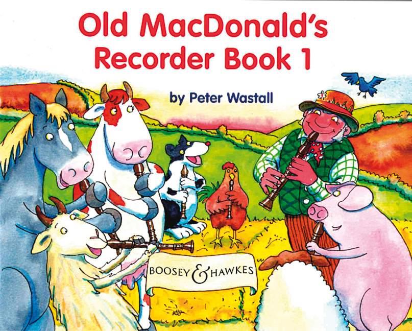 Peter Wastall: Old MacDonald's Recorder Book Vol. 1