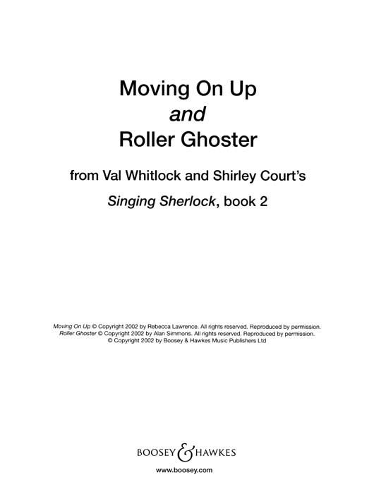 Moving on up and Roller Ghoster