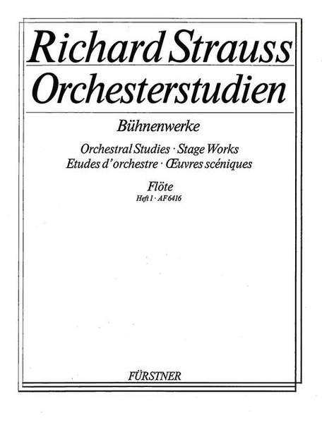 Richard Strauss: Orchestral Studies: Flöte Band 1