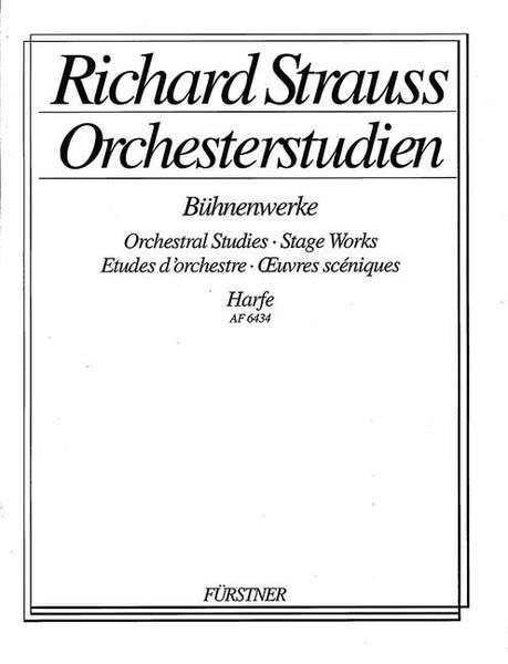 Richard Strauss: Orchesterstudien aus seinen Bühnenwerken: Harfe