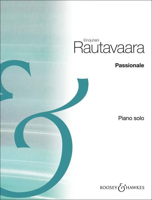 Einojuhani Rautavaara: Passionale