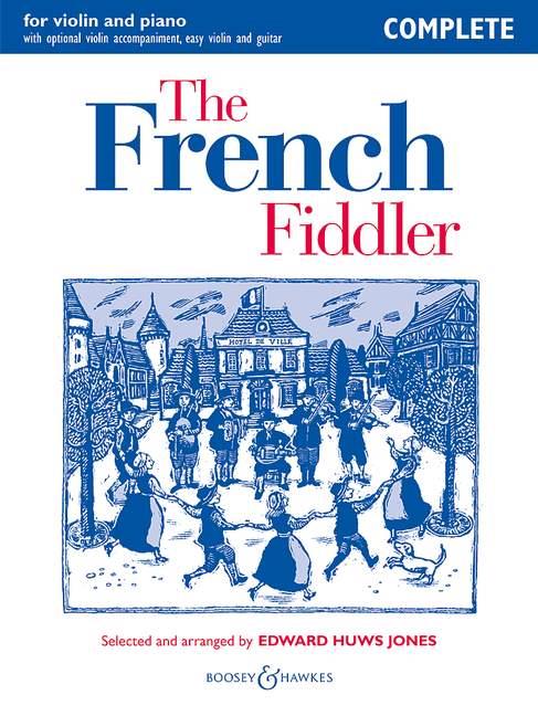 The French Fiddler Complete Edition (Viool)