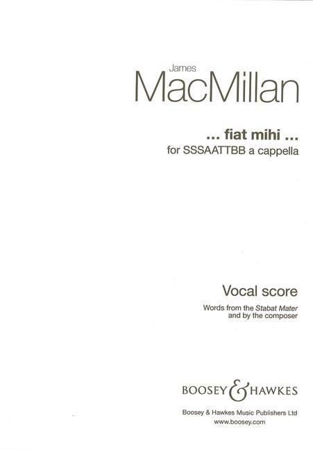 James MacMillan: Fiat mihi