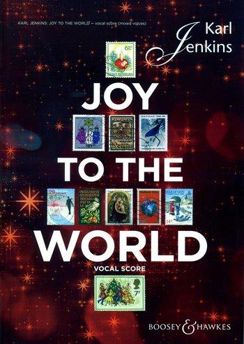 Karl Jenkins: Joy to the World