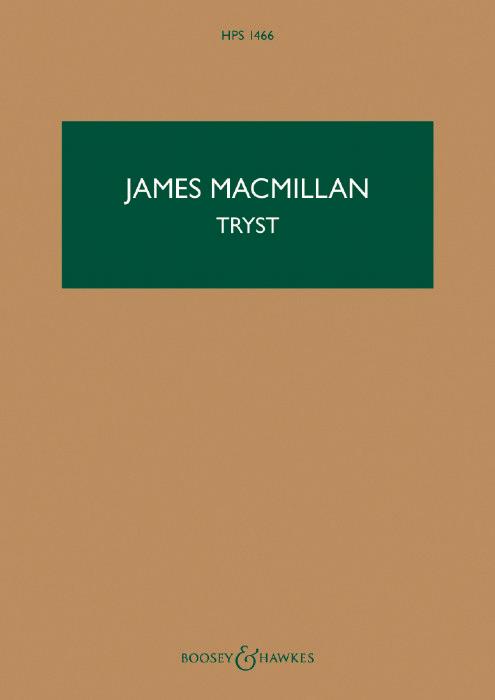 James MacMillan: Tryst