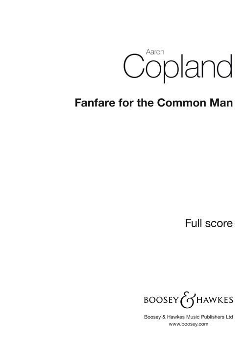 Aaron Copland: Fanfare for the Common Man