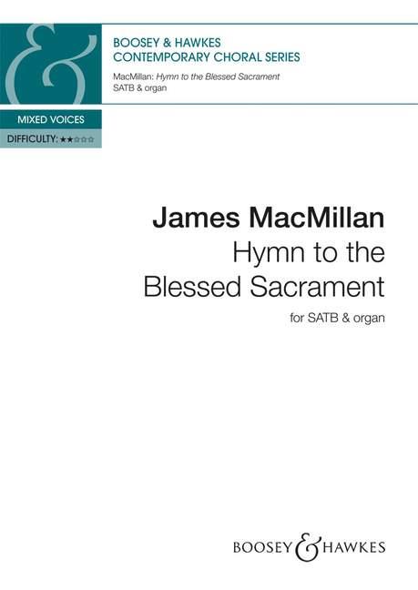 James MacMillan: Hymn to the Blessed Sacrament