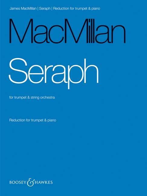 James MacMillan: Seraph