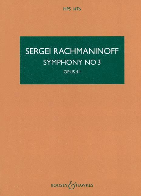 Sergei Rachmaninoff: Symphonie Nr .3