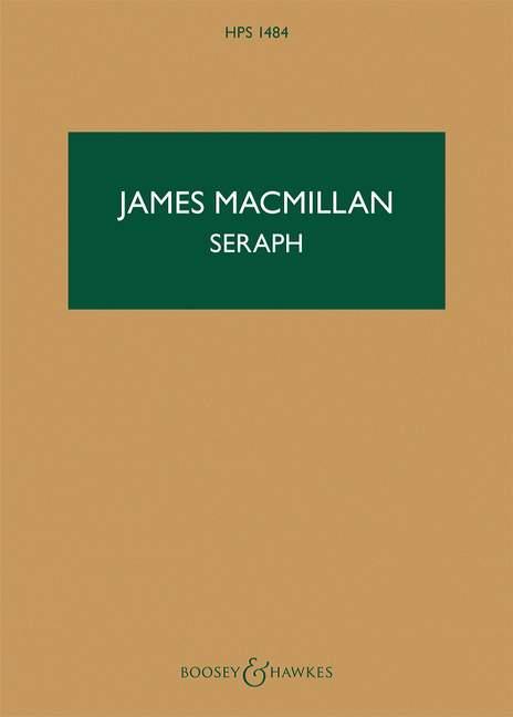 James MacMillan: Seraph