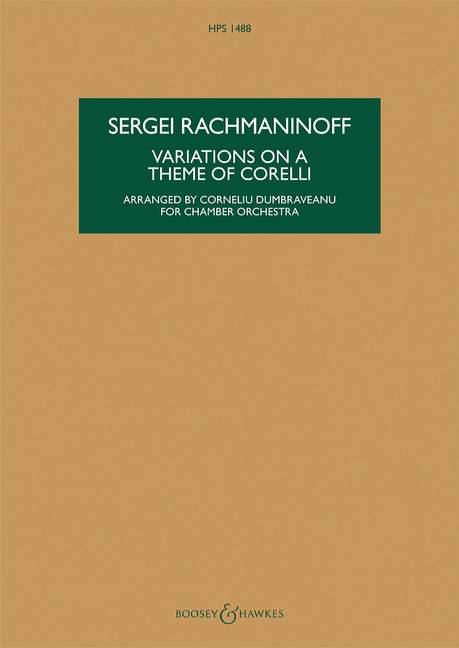 Sergei Rachmaninoff: Variations on a Theme of Corelli op. 42