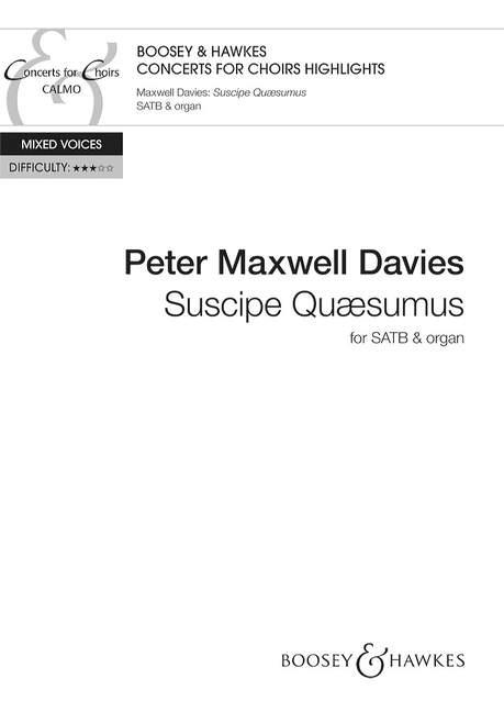 Peter Maxwell Davies, Sir: Suscipe Quaesumus