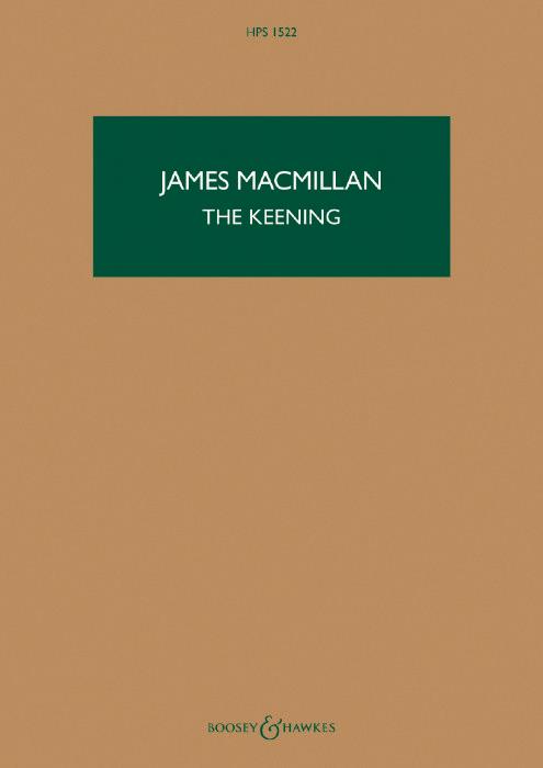 James MacMillan: The Keening