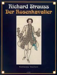 Richard Strauss: Der Rosenkavalier