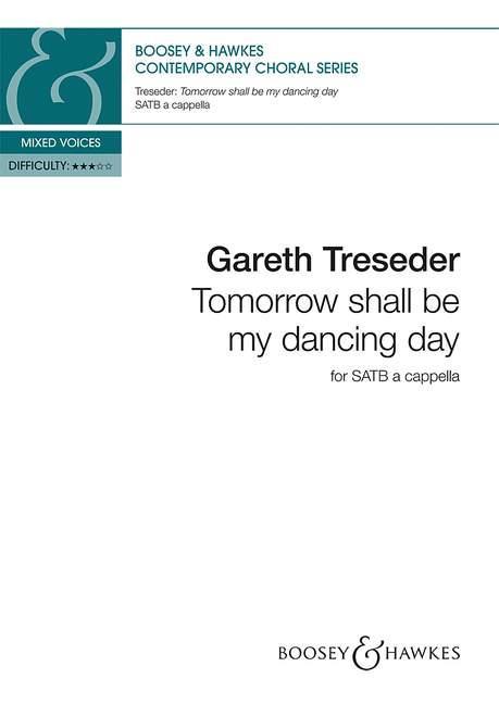 Gareth Treseder: Tomorrow shall be my dancing day