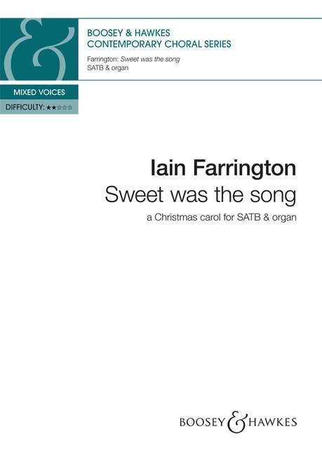 Iain Farrington: Sweet was the song