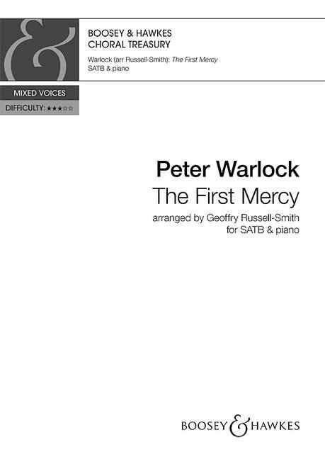 Peter Warlock: The First Mercy