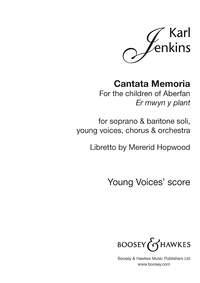 Karl Jenkins: Cantata Memoria for the Children (Choir)