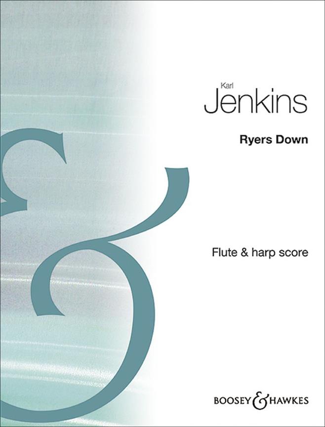 Karl Jenkins: Ryers Down (Fluit)