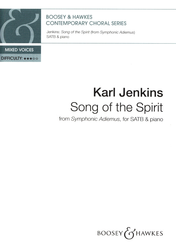 Karl Jenkins: Song Of The Spirit (SATB)