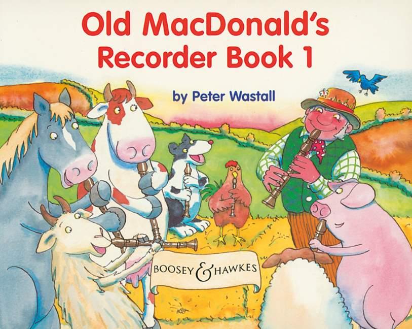 Peter Wastall: Old MacDonald's Recorder Book Vol. 1