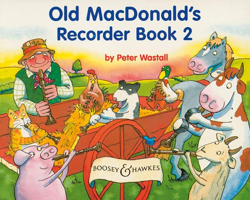 Peter Wastall: Old MacDonald's Recorder Book Vol. 2