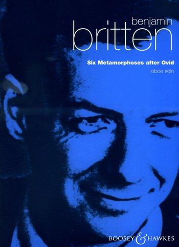 Britten: Six Metamorphoses after Ovid Op. 49