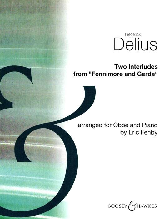 Frederick Delius: Two Interludes