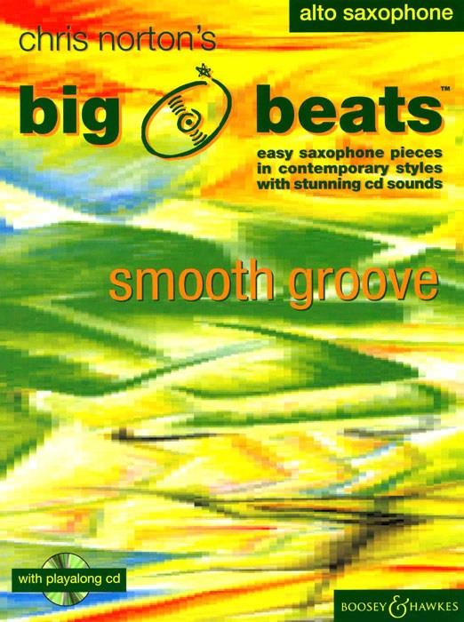 Christopher Norton: Big Beats Smooth Groove