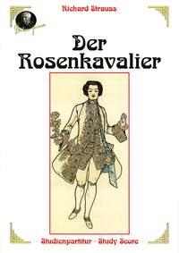 Richard Strauss: Der Rosenkavalier op. 59