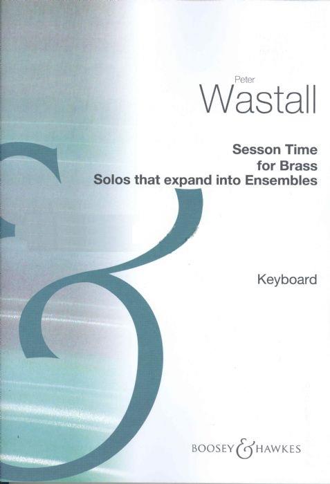 Peter Wastall: Session Time Brass