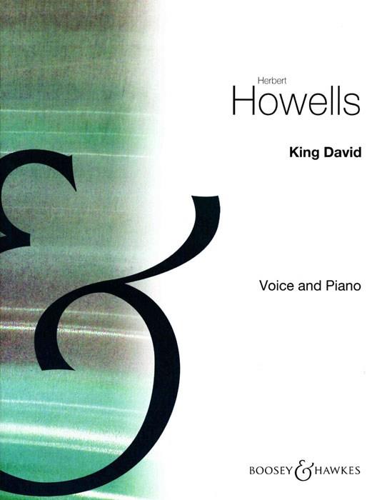 Herbert Howells: King David e-Moll