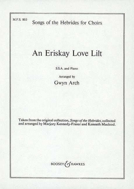 Marjory Kennedy-Fraser: An Eriskay Love Lilt