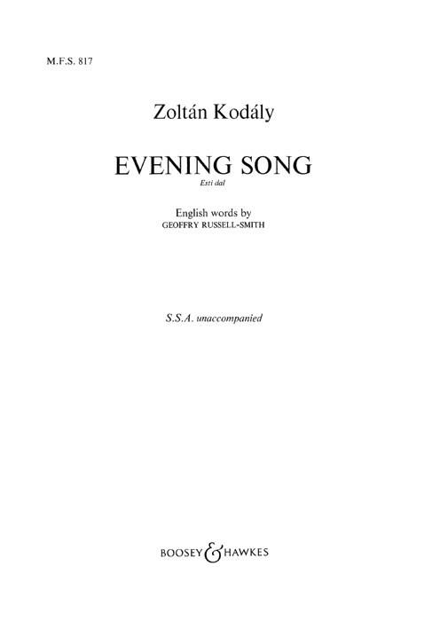Zoltán Kodály: Evening Song